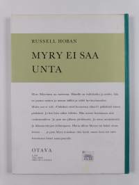 Myry ei saa unta