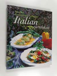 Italian viettelykset : makupaloja Maaritin tapaan