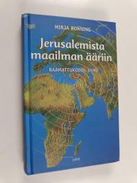 Jerusalemista maailman ääriin