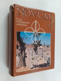Novum 4 : Uusi testamentti selityksin : Gal - Ilm