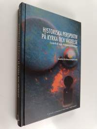 Historiska perspektiv på kyrka och väckelse : festskrift till Ingvar Dahlbacka på 60-årsdagen