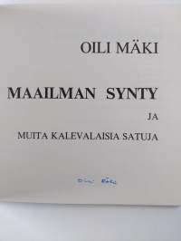 Maailman synty ja muita kalevalaisia satuja (signeerattu)