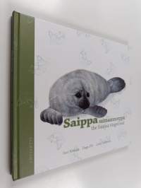 Saippa : saimaannorppa = the Saimaa ringed seal