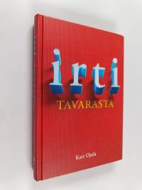 Irti tavarasta