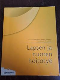 Lapsen ja nuoren hoitotyö
