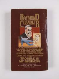 Trouble is My Business