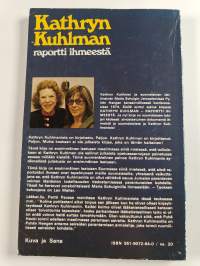Kathryn Kuhlman - raportti ihmeestä