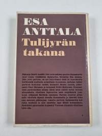 Tulijyrän takana : Partiomatka vihollisen selustassa Kannaksen suurtaistelujen aikana kesällä 1944