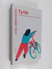 Tytär : kertomus kansankodin hajoamisesta