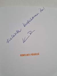 Konflikti päivässä : kulttuuri ratkaisee yrityksen kohtalon (signeerattu, tekijän omiste)
