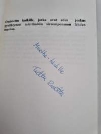 Hetken vielä seison tässä (signeerattu, tekijän omiste)
