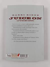 Juice on : Juice off