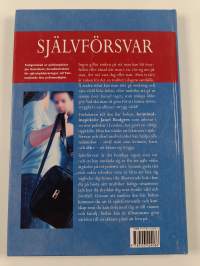 Självförsvar en komplett handbok i konflikthantering och självskydd