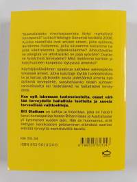 Hyvä paha lisäaine : opi lukemaan ruoan ja kosmetiikan tuoteselosteita