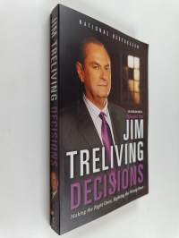 Decisions - Making the Right Once, Righting the Wrong Ones