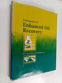 Fundamentals of enhanced oil recovery