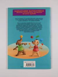 Harrastamme matematiikkaa : aktiivista matematiikkaa peruskoulun ala-asteen oppilaille
