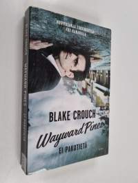 Ei pakotietä - Wayward pines 1