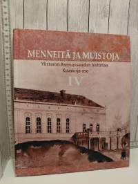 Menneitä ja muistoja,  Ylistaron Asemaseudun historiaa, Kuvakirja osa 4
