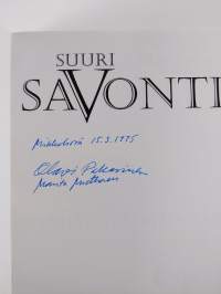 Suuri Savontie : vanhan valtatien tarina (signeerattu, tekijän omiste)