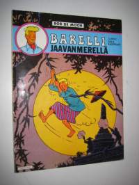 Barelli Jaavanmerellä 3, Salakauppiaat