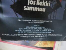 Vip 1974 nr 1, Entäjos liekki sammuu (öljykriisi), Sotapäällikkö Marjkatta Väänänen, Kekkosesta ja Karjalaisesta, Ei syytä rajoittaa yksityisauton hankkimista, ym.