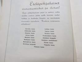 Eteläpohjalaisten Joulu 1943 -joululujulkaisu, mm. Maakuntapuukko -mainos, Kunnallisneuvos Mikko Ilppo, Parantaja "Ojutkankaan Ukko" Juho Mäenpää, Nurmon Pelttarit