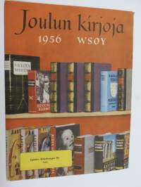 WSOY - Joulun kirjoja 1956 luettelo / kuvasto, sis. piirroskuvituksia mm. 1 kpl Tove Jansson, Kirsi Kunnas