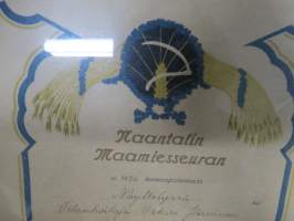 Naantalin Maamiesseura - III Palkinto Lepaanlantusta v. 1926  (Kultarannan) tilanhoitaja Oskari Järviselle -kehystetty kunniakirja, allekirjoitus Einari Karvetti...