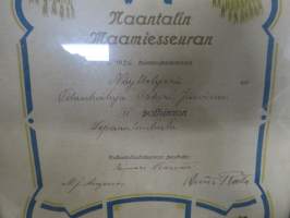 Naantalin Maamiesseura - III Palkinto Lepaanlantusta v. 1926  (Kultarannan) tilanhoitaja Oskari Järviselle -kehystetty kunniakirja, allekirjoitus Einari Karvetti...