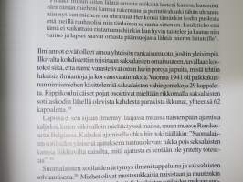 Jänkäjääkäreitä ja parakkipiikoja - Lappilaisten sotakokemuksia 1939-1945