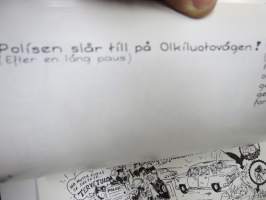 Olkiluoto -pilapiirroksia ym. Olkiluodon ydinvoimalan rakennustyömaalta, Olavi Juutilainen -ei kestä nykyajan "standardeja" - jäisi julkaisematta