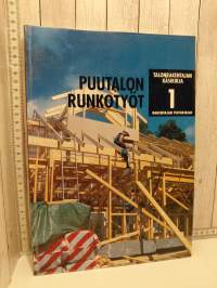 Puutalon runkotyöt