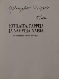 Sotilaita, pappeja ja vahvoja naisia : sysmäläisiä kartanosukuja