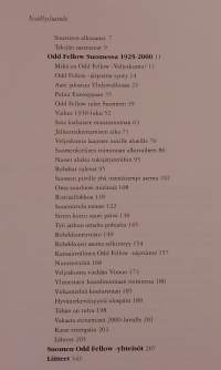 Odd Fellow Suomessa 1925–2000.   ( Järjestöhistoriikit, veljeskunnat, Suomen Suurloosi )