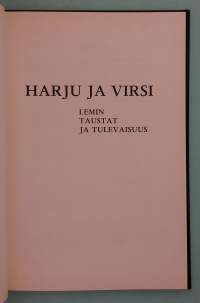 Harju ja virsi - Lemin taustat ja tulevaisuus.  ( Paikallishistoria, kotiseututeokset )