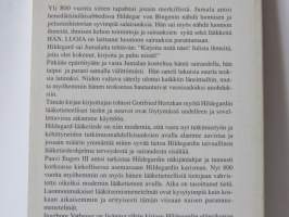 Näin parantaa Jumala - Pyhän Hildegaardin lääketiedettä