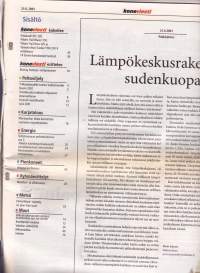 Koneviesti 2001 N:o 12 (21.6.) - Kaivukoneet 14 tonnia testissä. Vertailumönkkärit Kawasaki/Polaris/Yamaha