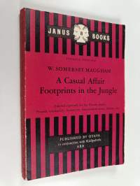 A casual affair ; Footprints in the jungle