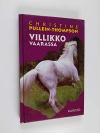 Villikko vaarassa