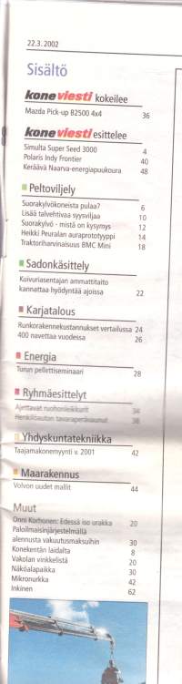Koneviesti 2002 N:o 6 (22.3.) -  Keräävä Naarva energiapuukoura. Ajettavat ruohonleikkurit, tavaraperäkärryt