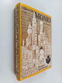 Momo oder Die seltsame Geschichte von den Zeit-Dieben und von dem Kind, das den Menschen die gestohlene Zeit zurückbrachte ein Märchen-Roman