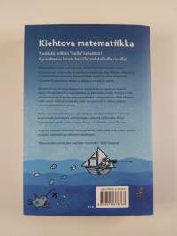 Kiehtova matematiikka : seikkailu numeroiden ihmemaassa