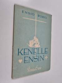 Kenelle ensin? : Ajatuksia onnenongelmista