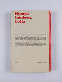 Hymyä huuleen, Lotta!