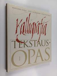 Kalligrafia : tekstausopas