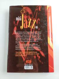 Mitä jazz on : opas ymmärtämiseen ja kuuntelemiseen