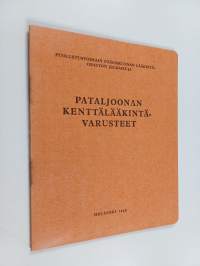 Pataljoonan kenttälääkintävarusteet