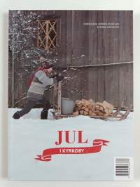Kirkonkylän joulu - Jul i Kyrkoby