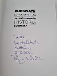 Vuosisata suhdetoimintaa : yhteisöviestinnän historia Suomessa (signeerattu, tekijän omiste)